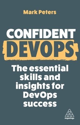 Mark Peters - Confident DevOps, Häftad