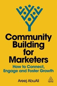 bokomslag Community Building for Marketers