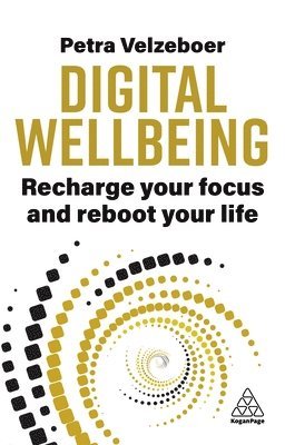Petra Velzeboer - Digital Wellbeing, Inbunden