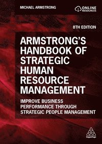 bokomslag Armstrong's Handbook of Strategic Human Resource Management
