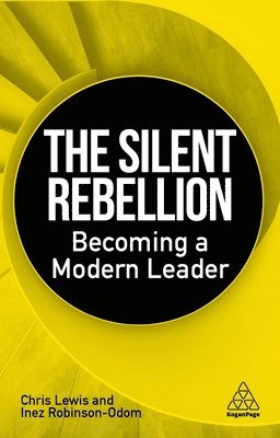 Chris Lewis, Inez Robinson-Odom - Silent Rebellion, Inbunden
