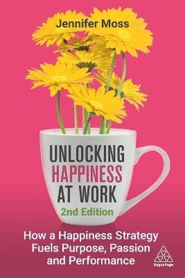 bokomslag Unlocking Happiness at Work