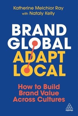 bokomslag Brand Global, Adapt Local