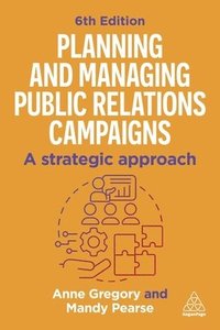 bokomslag Planning and Managing Public Relations Campaigns