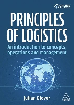 Julian Glover - Principles of Logistics, Inbunden