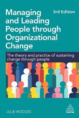 Managing and Leading People through Organizational Change 1