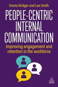 bokomslag People-Centric Internal Communication