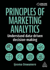 bokomslag Principles of Marketing Analytics