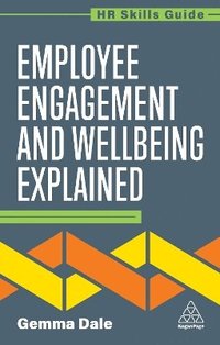 bokomslag Employee Engagement and Wellbeing Explained