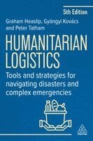 Graham Heaslip, Peter Tatham, Gyöngyi Kovács - Humanitarian Logistics, Inbunden