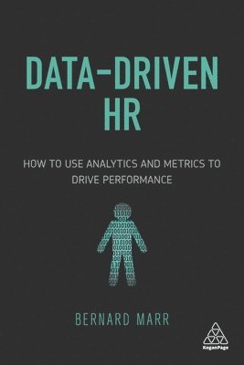 Bernard Marr - Marr, B: Data-Driven HR, Inbunden