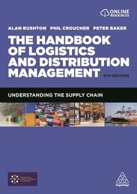 bokomslag The Handbook of Logistics and Distribution Management