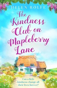 bokomslag The Kindness Club on Mapleberry Lane