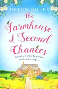 bokomslag The Farmhouse of Second Chances