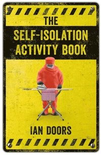 bokomslag The Self-Isolation Activity Book