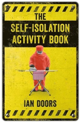 The Self-Isolation Activity Book 1