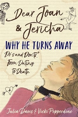 Joan Damry, Jericha Domain - Dear Joan and Jericha - Why He Turns Away, Häftad