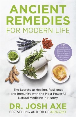 bokomslag Ancient Remedies for Modern Life