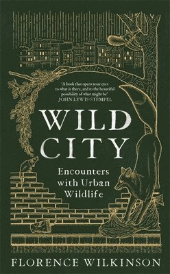 Florence Wilkinson - Wilkinson, F: Wild City, Inbunden. Tillgänglighet: Tillfälligt slut