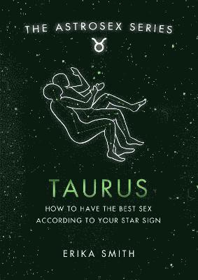 Astrosex: Taurus 1