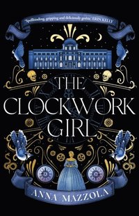 bokomslag The Clockwork Girl
