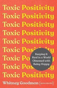 bokomslag Toxic Positivity
