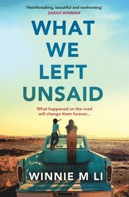 Winnie M Li - What We Left Unsaid, Häftad