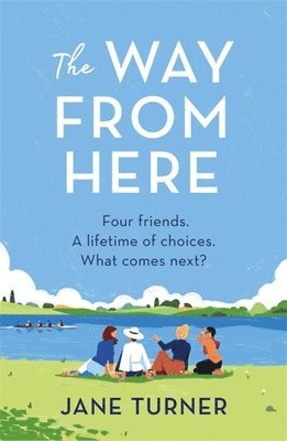 Jane Turner - Way From Here, Häftad