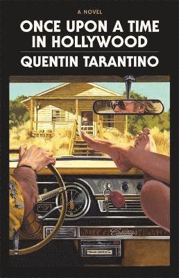 Quentin Tarantino - Once Upon a Time in Hollywood, Inbunden