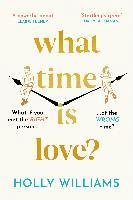 Holly Williams - What Time is Love?, Häftad
