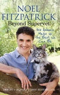 bokomslag Beyond Supervet: How Animals Make Us The Best We Can Be