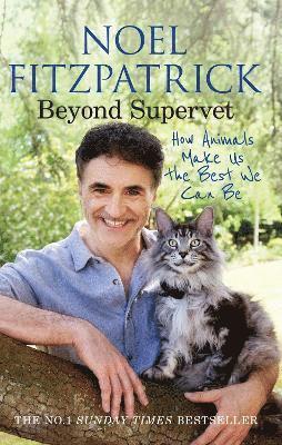 Beyond Supervet: How Animals Make Us The Best We Can Be 1