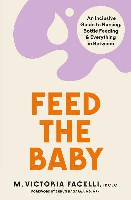 Feed the Baby 1