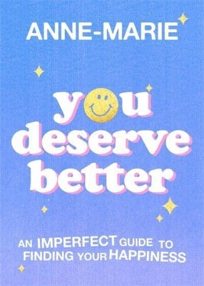 You Deserve Better 1