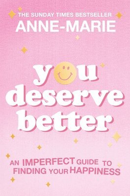 You Deserve Better 1