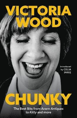 Victoria Wood - Chunky, Inbunden