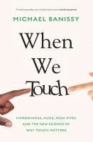 bokomslag When We Touch