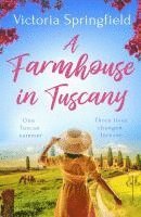 A Farmhouse in Tuscany 1