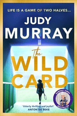 Judy Murray - The Wild Card, Inbunden