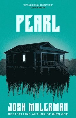 Josh Malerman - Pearl, Häftad