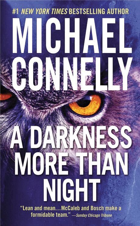Michael Connelly - A Darkness More Than Night, Pocket