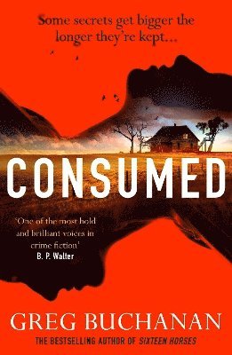 Greg Buchanan - Consumed, Häftad