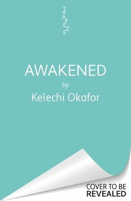Kelechi Okafor - Awakened, Häftad