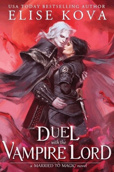 Elise Kova - Duel with the Vampire Lord, Häftad