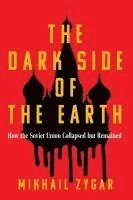 bokomslag The Dark Side of the Earth