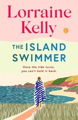 Lorraine Kelly - Island Swimmer, Häftad