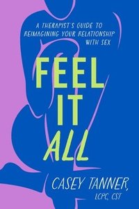 bokomslag Feel It All