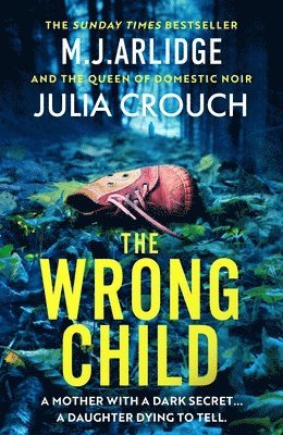 The Wrong Child 1