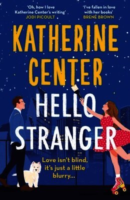 Katherine Center - Hello, Stranger, Häftad