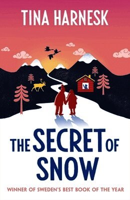 Tina Harnesk - Secret of Snow, Häftad